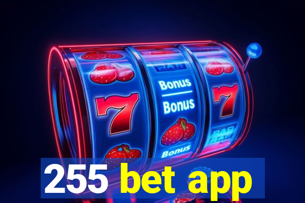 255 bet app